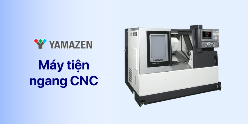 Máy tiện ngang CNC