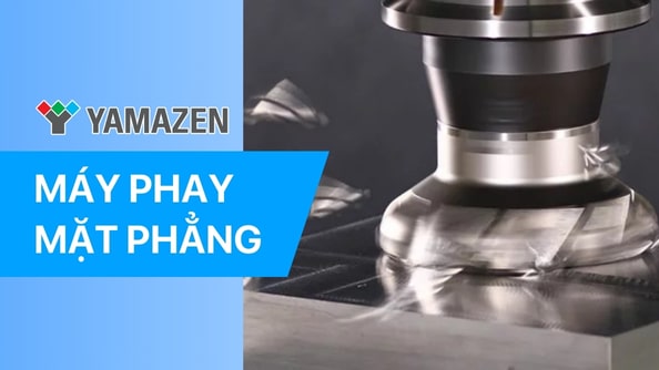 TOP 5 loại máy phay mặt phẳng tốt nhất thị trường hiện nay