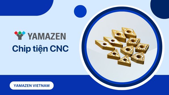 Chip tiện CNC là gì? Các loại chip dao tiện phổ biến hiện nay