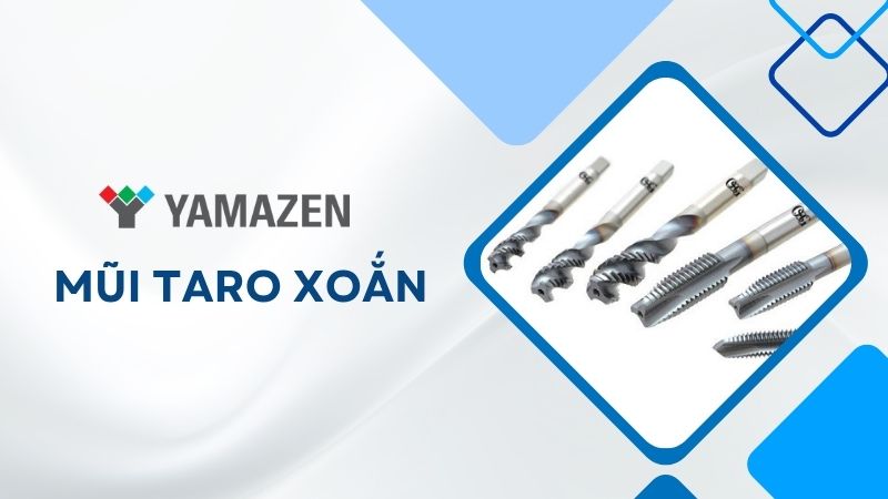 toàn bộ thông tin cần biết về mũi taro xoắn