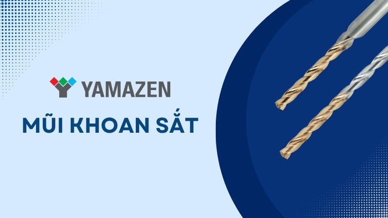 toàn bộ thông tin về mũi khoan sắt