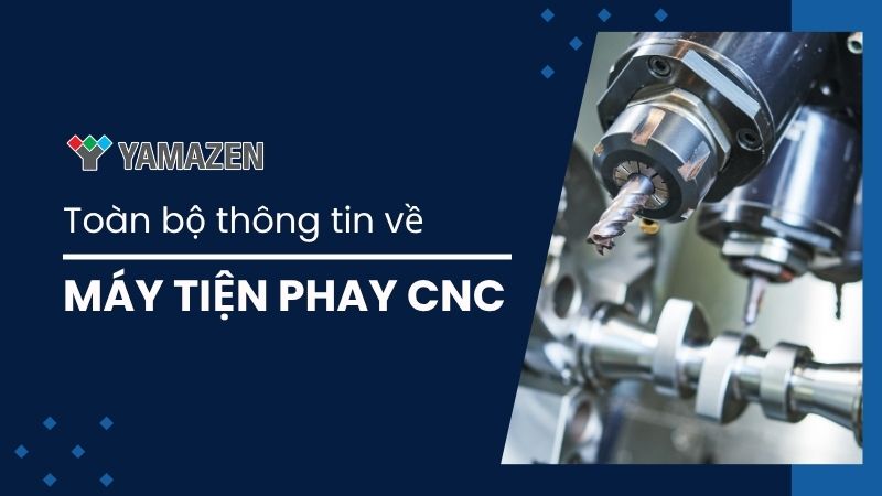Máy tiện phay CNC