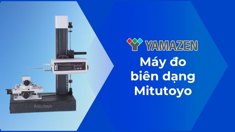 toàn bộ thông tin cần biết về máy đo biên dạng Mitutoyo