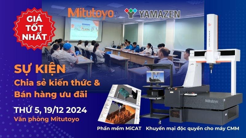 Sự kiện seminar của Yamazen và Mitutoyo tháng 12 năm 2024