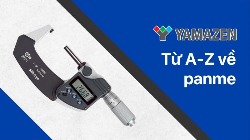 từ a-z về panme