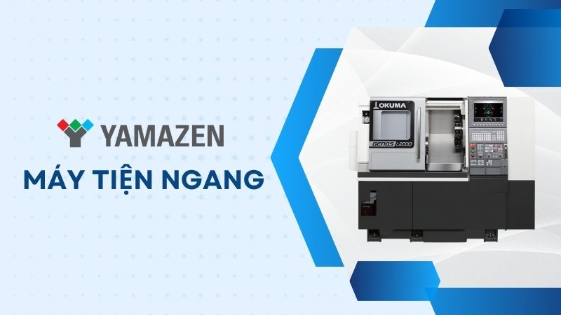 toàn bộ thông tin về máy tiện ngang