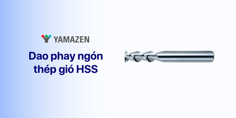 dao phay ngón thép gió HSS