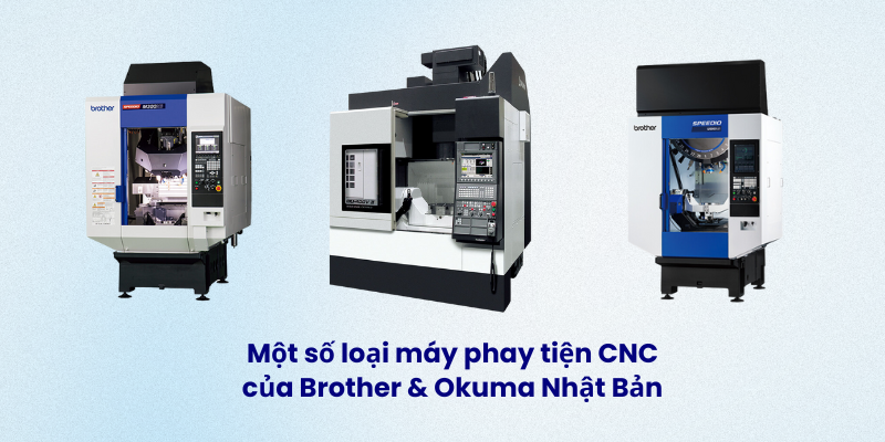một số loại máy tiện phay CNC