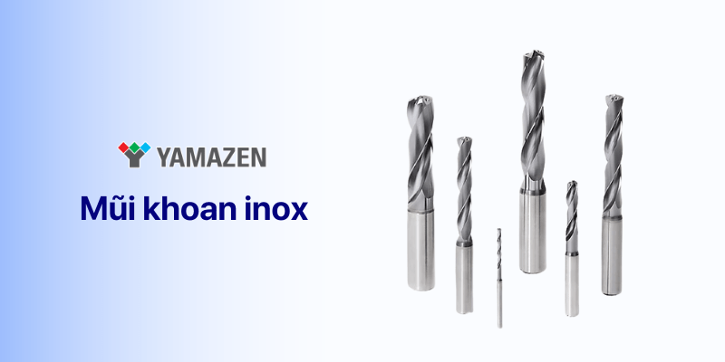 cách lựa chọn mũi khoan inox 