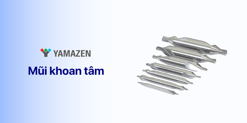 mũi khoan tâm là gì 