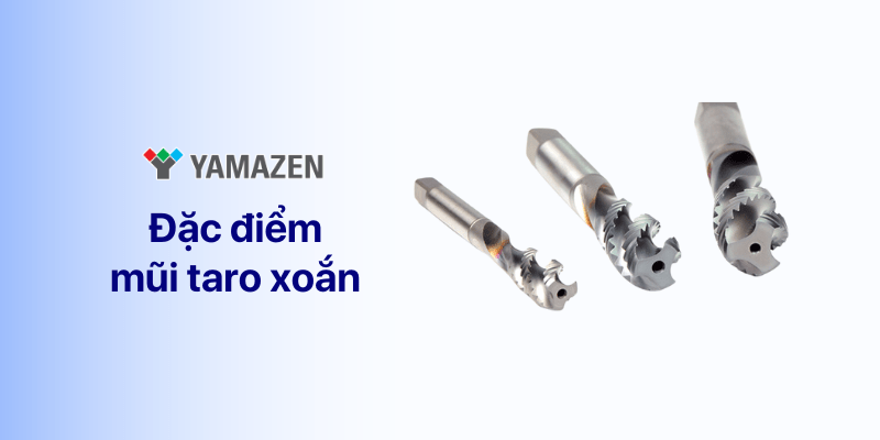 đặc điểm mũi taro xoắn 