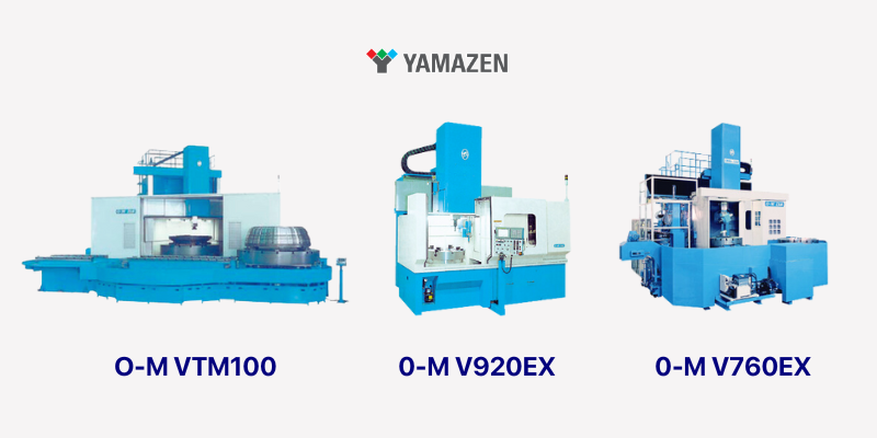 máy tiện đứng CNC O-M Nhật Bản
